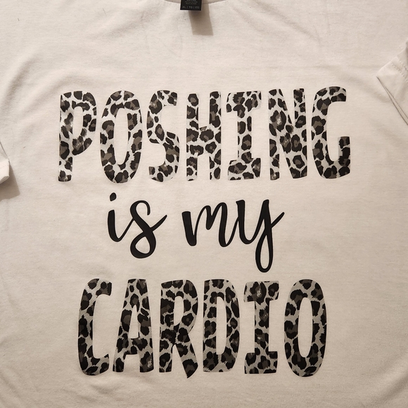 Hand Crafted Tops - Poshing Is My Cardio Tee